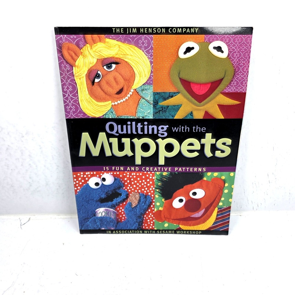 Quilting With The Muppets 15 Fun & Creative Patterns By Jim‎ Henson Co Paperback
